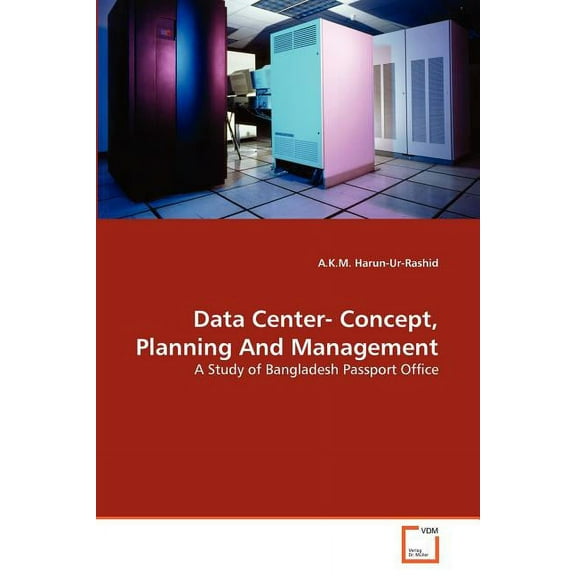 Data Center- Concept, Planning And Management (Paperback)