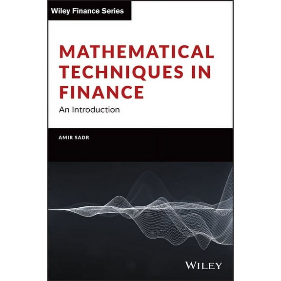 Wiley Finance: Mathematical Techniques in Finance: An Introduction (Hardcover)