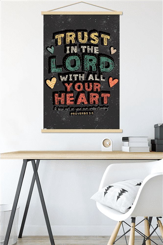 Scott Orr - Trust in The Lord Wall Poster with Magnetic Frame, 22.375" x 34"