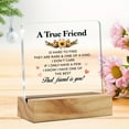 thumbnail image 3 of Clear Acrylic Friendship Quote Plaque With Wood Stand - Uncharged Inspirational Saying Sign - Perfect Gift For Best Friend, 3 of 5