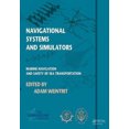 thumbnail image 1 of Navigational Systems and Simulators: Marine Navigation and Safety of Sea Transportation, 1 of 2