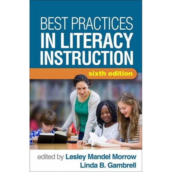 Best Practices in Literacy Instruction (Edition 6) (Paperback)