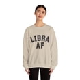 thumbnail image 4 of Libra AF Zodiac Sweatshirt, Zodiac Gifts, Libra Gifts, Birthday Gifts, 4 of 4
