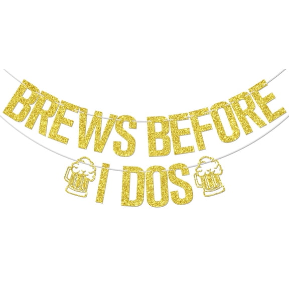 Brews Before I Dos Banner, Bchelorette Engagement Party Decoration, Beer Themed Bachelor Party Decorations, Beer Bridal Shower Wedding Decoration Supplies Gold Glitter