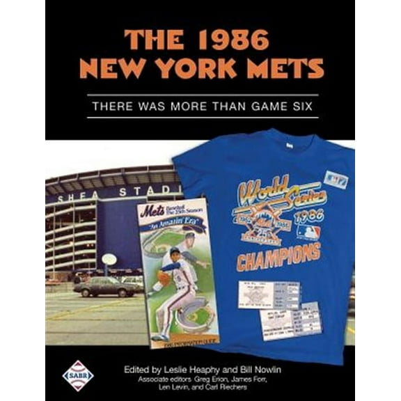 Sabr Digital Library: The 1986 New York Mets (Paperback)