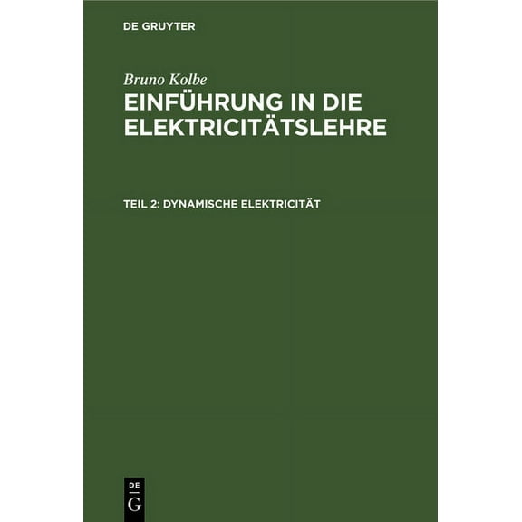 Dynamische Elektricität, (Hardcover)