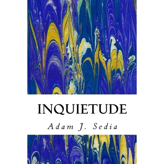 Inquietude: Poems, (Paperback)