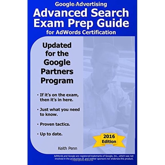 Pre-Owned Google Advertising Advanced Search Exam Prep Guide for AdWords Certification (Searchcerts.com Exam Prep Series)