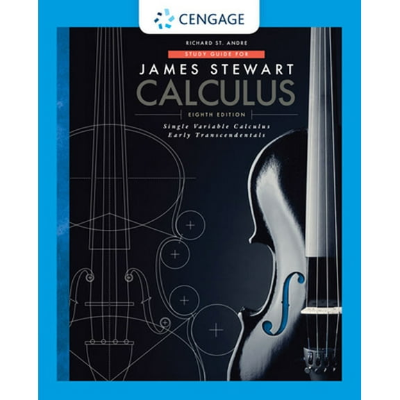 Pre-Owned Study Guide for Stewart's Single Variable Calculus: Early Transcendentals, 8th (Paperback) 130527914X 9781305279148