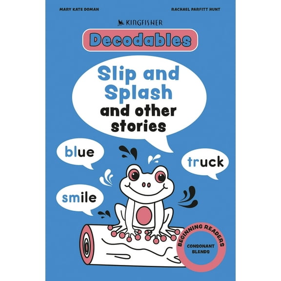 Decodables Kingfisher Learning Splish and Splash: Consonant Blends, (Paperback)