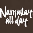 thumbnail image 3 of CafePress - Namaslay All Day Dark T Shirt - Men's Classic Graphic Cotton T-Shirt, 3 of 4