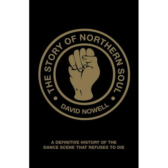 The Story of Northern Soul