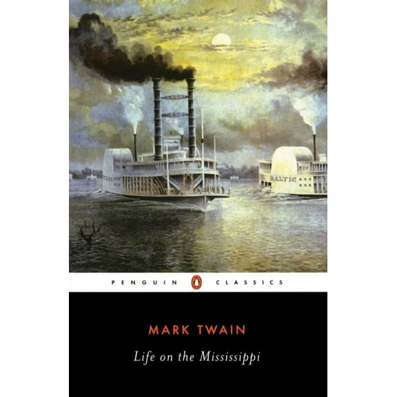 Penguin Classics Life on the Mississippi, (Paperback)