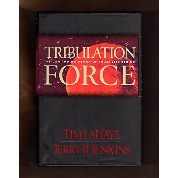 Pre-Owned Tribulation Force: The Continuing Drama of Those Left Behind (Left Behind, Book 2), 9780842329132, 0842329137, Hardcover,