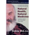 thumbnail image 1 of Pre-Owned Natural Health, Natural Medicine: A Comprehensive Manual for Wellness and Self-Care, 9780395911556, 0395911559, Paperback, Revised edition, 1 of 1