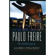 Counterpoints: Paulo Freire: The Global Legacy (Paperback)