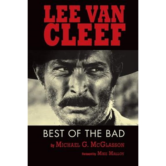 Pre-Owned Lee Van Cleef: Best of the Bad (Paperback)