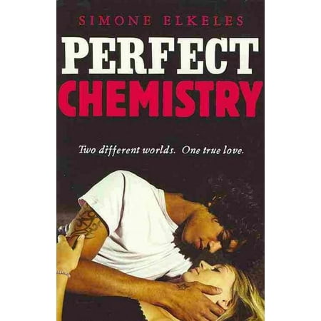 Perfect Chemistry (Paperback) by Simone Elkeles