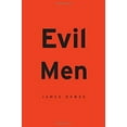 thumbnail image 1 of Pre-Owned Evil Men (Hardcover) 0674072650 9780674072657, 1 of 1