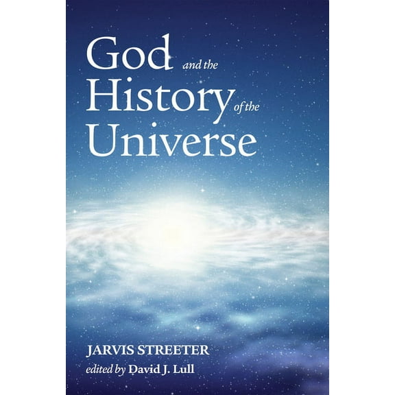 God and the History of the Universe (Hardcover)