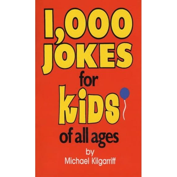 Pre-Owned 1,000 Jokes for Kids of All Ages (Unknown) 0345334809 9780345334800