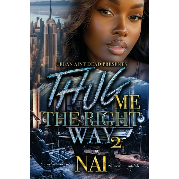 Thug Me The Right Way 2, (Paperback)