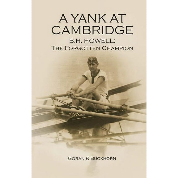 A Yank at Cambridge, (Paperback)