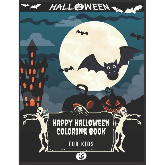 Happy Halloween Coloring Book For kids: (Halloween coloring Book for kids Toddlers and Preschoolers) - Halloween Gift for kids- 50 Halloween coloring