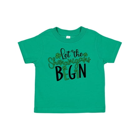 

Inktastic St. Patrick s Day Let the Shenanigans Begin Gift Toddler Boy or Toddler Girl T-Shirt