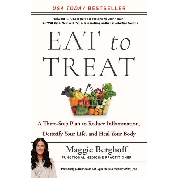 Pre-Owned Eat to Treat: A Three-Step Plan to Reduce Inflammation, Detoxify Your Life, and Heal Your Body (Paperback) 1982157658 9781982157654