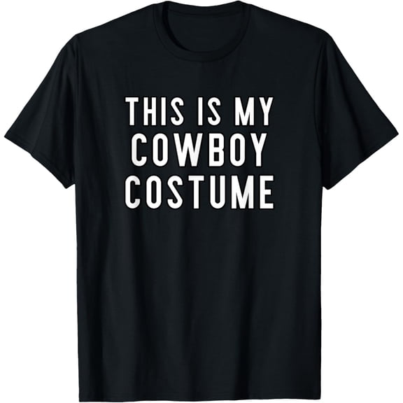 Exquisite and comfortable-Couples Halloween Costumes This Is My Cowboy Costume T-Shirt