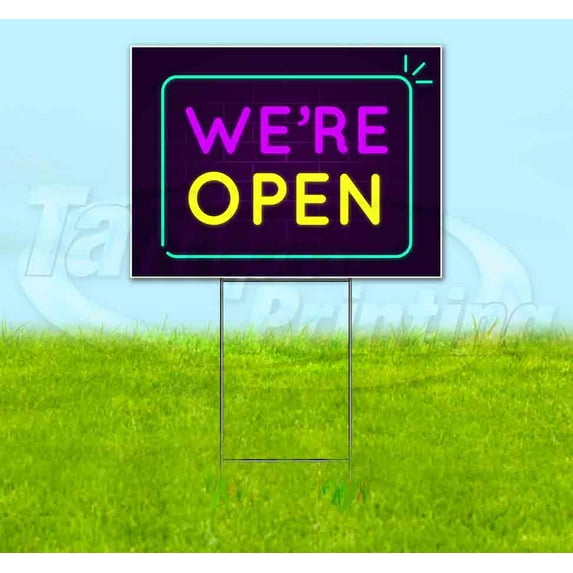 Neon Brick Were Open (18" x 24") Yard Sign, Includes Metal Step Stake