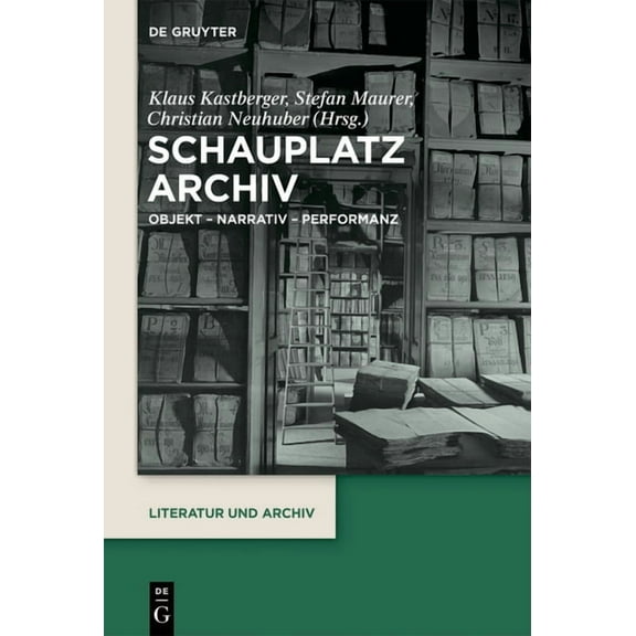 Literatur Und Archiv Schauplatz Archiv, Book 3, (Hardcover)