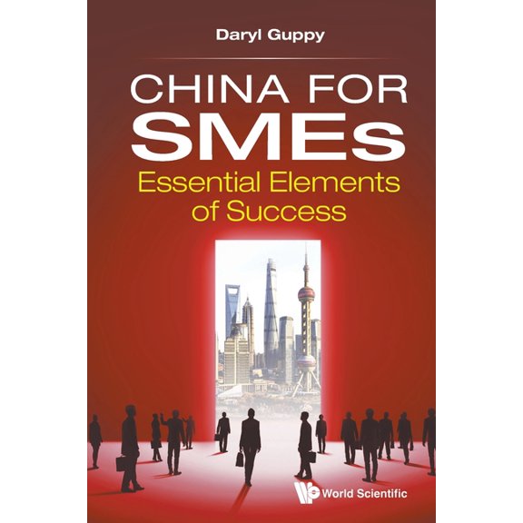 China for SMEs: Essential Elements of Success, (Paperback)