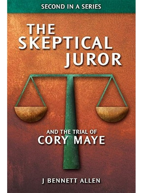 The Skeptical Juror and the Trial of Cory Maye
