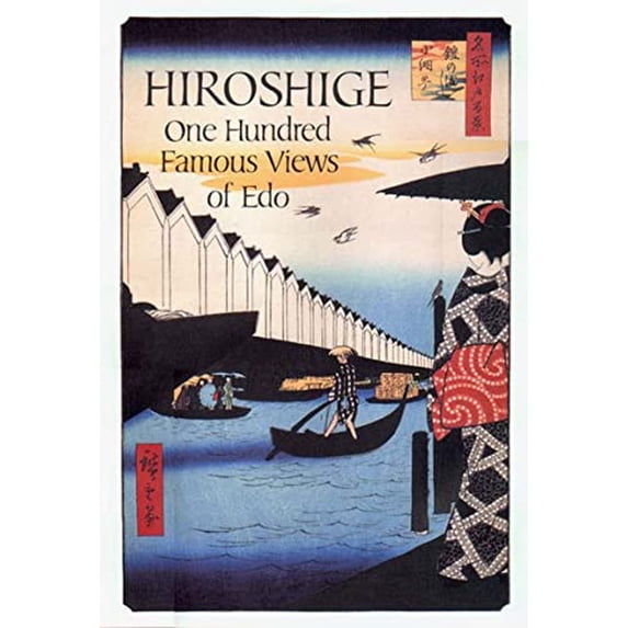 Pre-Owned Hiroshige: One Hundred Famous Views of Edo (Hardcover) 0807611433 9780807611432