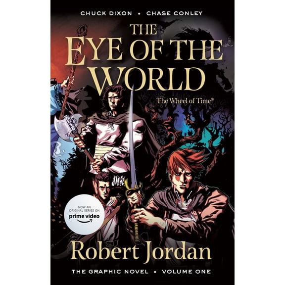Wheel of Time: The Graphic Novel: The Eye of the World: The Graphic Novel, Volume One (Series #1) (Paperback)