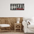 thumbnail image 4 of Stupell Industries Rustic Lodge Yeehaw Western Word Black Floating Frame Canvas Art, 25 x 11, by SD Graphics Studio, 4 of 8