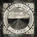 Lost Weekend - Write This Down (CD) (Best Way To Write Music)