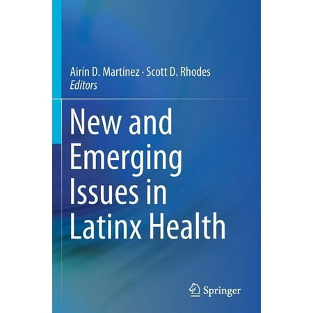 UPC: 9783030240455 | New and Emerging Issues in Latinx Health (Paperback)