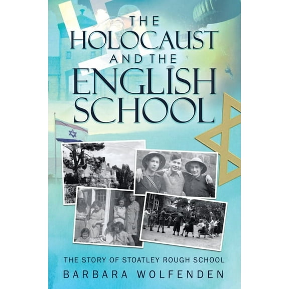 The Holocaust and the English School, (Paperback)