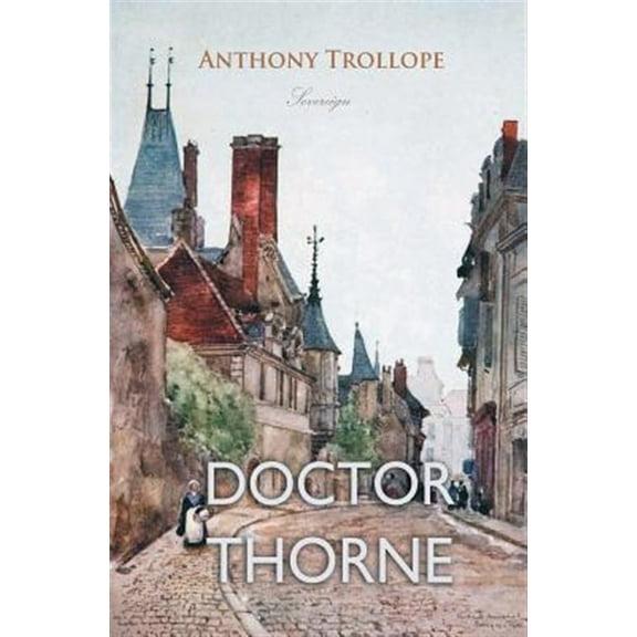 Doctor Thorne (Paperback)