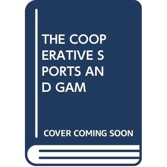 Pre-Owned THE COOPERATIVE SPORTS AND GAM, 9780394422152, 0394422155, Hardcover, Stated First Edition edition