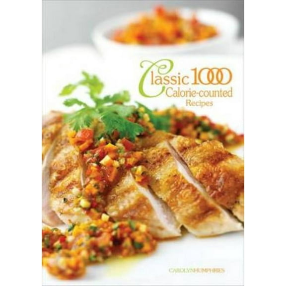 Clasic 1000 Calorie-Counted Recipes, (Paperback)