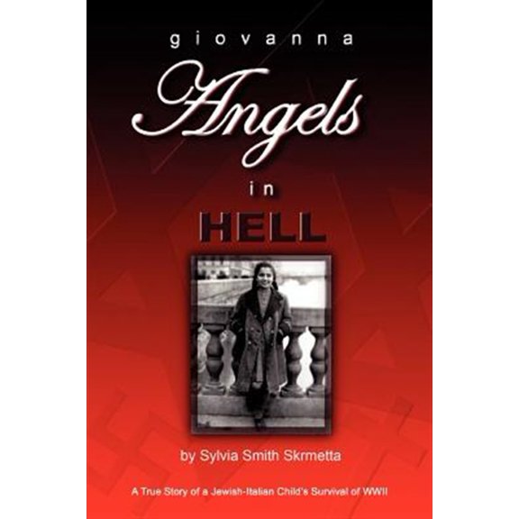 Pre-Owned Giovanna: Angels in Hell (Paperback) 0595399819 9780595399819