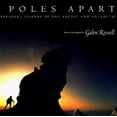 thumbnail image 1 of Pre-Owned Poles Apart: Parallel Visions of the Arctic and Antarctic (Hardcover) 0520201744 9780520201743, 1 of 1