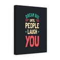 thumbnail image 5 of Inspirational Wall Art Dream Big Until People Laugh You Wall Art Motivation Wall Decor for Home Office Gym Inspiring Success Quote Print Ready to Hang Unframed, 5 of 16