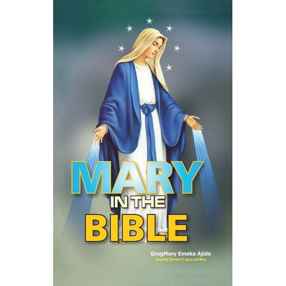 Mary In The Bible, (Hardcover)
