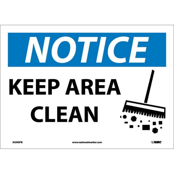 NMC Signs N290Pb, Notice Keep Area Clean Sign, 10 X 14, Pressure Sensitive Vinyl .0045