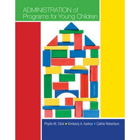 Administration of Programs for Young Children (Best Higher Education Administration Programs)